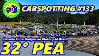 32º edição do PEA do MOTORGRID BRASIL | CARSPOTTING #133 | CARSPOTTING BRASIL