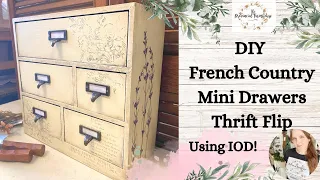 DIY French Country Drawers using IOD | High End Thrift to Treasure | Cottage | Upcycle