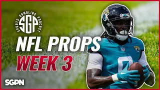 NFL Prop Bets Week 3 (Ep. 1757)