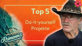 Die TOP 5 DIY-Projekte der Reimanns! 🔧 | Willkommen bei den Reimanns