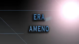 Era-Ameno [HD Audio]