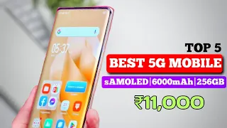 Top 5 beat 5g mobile under 11000 with sAMOLED+6000mAh+256GB| 5 best budget 5G mobile under 11000