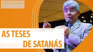AS TESES DE SATANÁS - Hernandes Dias Lopes