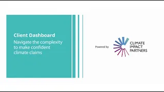 Client Dashboard - Navigate the complexity to make confident climate claims
