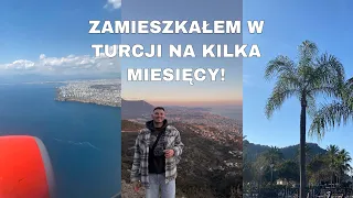 WYPROWADZIŁEM SIĘ DO TURCJI!  | VLOG