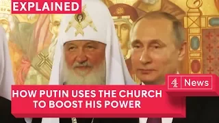 How Putin uses the Orthodox Church to boost his power | Power