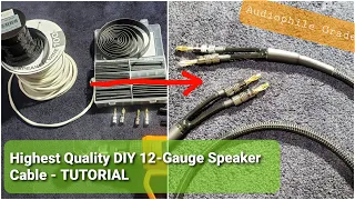 Beautiful DIY 12-Gauge Speaker Cable Tutorial