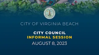 City Council Informal - 08/08/2023