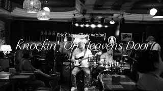 Knockin' On Heavens Door[Rock Version]