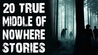 20 TRUE Disturbing Middle Of Nowhere Horror Stories | (Scary Stories)