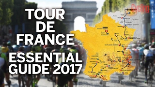 Tour de France 2017 - Essential Guide | Cycling Weekly