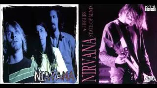 Nirvana - 2. Drain You (A Higher State of Mind) Bootleg