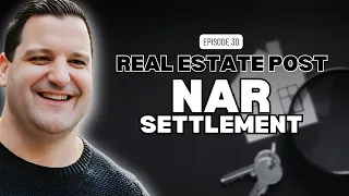 Real Estate Post-NAR Settlement