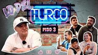 LO DEL TURCO - PISO 3 (AZZARO, LUQUITAS RODRIGUEZ, CHATRUC, LISA BANDANA, CHANCHI ESTEVEZ)