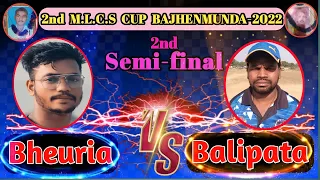 Semi-final🔴 Balipata vs Bheuria//2nd M.L.C.S cricket tournament-2022//🔥🔥