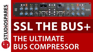 SSL THE BUS+ - The ultimate bus compressor!