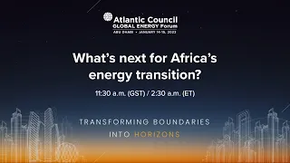 What’s next for Africa’s energy transition?