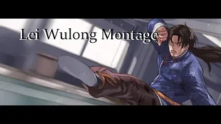 Lei Wulong Montage #1