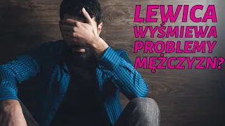 Rozmowa o problemach mężczyzn jest zepsuta.