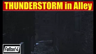THUNDERSTORM in Alley Fallout 4 - 2 Hours video for SLEEPING, RELAXING SOUND
