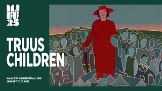 TRUUS CHILDREN Trailer | Miami Jewish Film Festival 2022