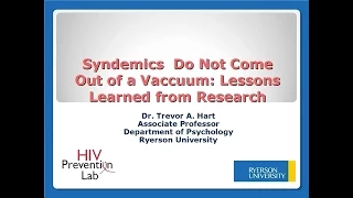 Syndemics Do Not Come Out of a Vacuum: Lessons Learned from Researched from research