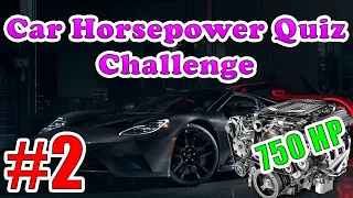 GUESS HOW MUCH HP THIS SUPERCAR HAS | CAR HORSEPOWER QUIZ CHALLENGE | CAR QUIZ #2