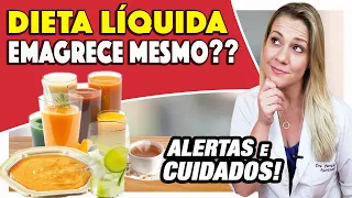 Dieta Líquida Emagrece? Como Fazer? [CUIDADOS e DICAS]