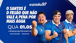 ESTÁDIO 97 - 01/05/24 - AO VIVO