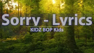 KIDZ BOP Kids - Sorry (Lyrics) - Audio at 192khz, 4k Video