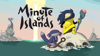 Minute of Islands (Demo Playthrough) Explore a fantastic handcrafted world across multiple islands!