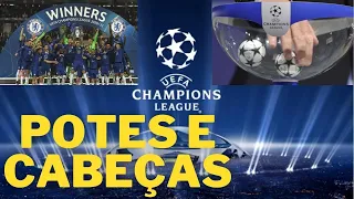 Quais os classificados pra fase de grupos da Champions 2021/22 e quem será cabeça de chave?