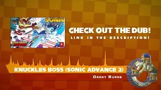 Techno Cinema | Knuckles Boss (Sonic Advance 2 Cover) [Adrenaline Dubs OST]