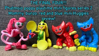 THE FINAL FOUR!!! Phatmojo poppy playtime mini figures series 2 review!