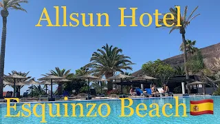 Allsun Hotel Esquinzo Beach Fuerteventura April/May 2022