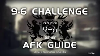 9-6 CM Challenge Mode | Main Theme Campaign | AFK Guide |【Arknights】
