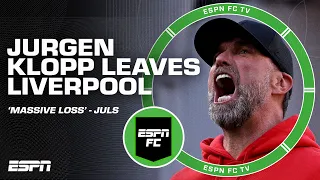 Jurgen Klopp OFFICIALLY leaves Liverpool 😔 'MASSIVE loss for football' - Julien Laurens | ESPN FC