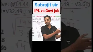 IPL vs Govt job | Focus on your Goal | Subrajit Sir #shorts