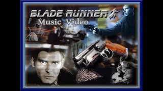 Blade Runner Music Video