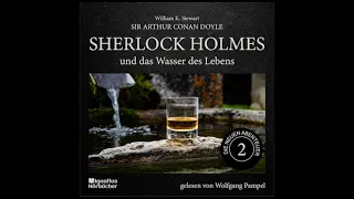 Die neuen Abenteuer | Folge 2: Sherlock Holmes und das Wasser des Lebens (Hörbuch) - Wolfgang Pampel