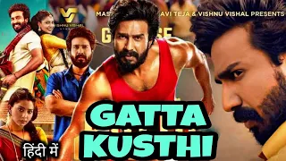 Gatta Kushti full Hindi Dubbed Movie 2023 Vishnu Vishal Aishwarya Lekshmi