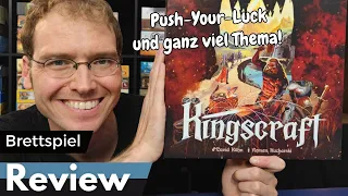 Kingscraft – Thematisches Push Your Luck - Brettspiel – Review und Regelerklärung