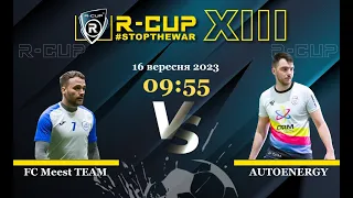 FC Meest TEAM 4-5 AUTOENERGY   R-CUP XIII (Регулярний футбольний турнір в м. Києві)