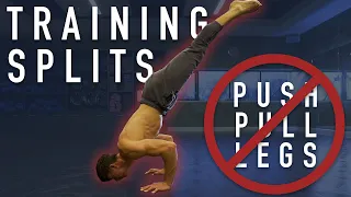 What Is The Best Training Split For Calisthenics?! (Skills, Strength, Mass & Flexibility)