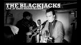 Lost John - The Blackjacks [Live at Gaz's Rockin' Blues, Soho]