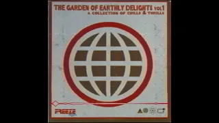 Freeze #22 - The Garden Of Earthly Delights Vol 1 [Full Album HD]