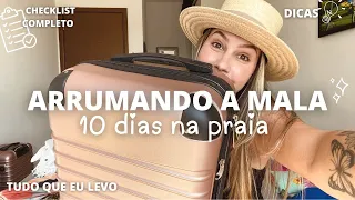 ARRUMANDO MALA VIAGEM DEZ DIAS NA PRAIA | O QUE LEVAR | DICAS | CHECKLIST COMPLETO