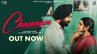 Channan - Nimrat Khaira (Full Song)Tarsem Jassar, Simi Chahal | Punjabi Songs 2019