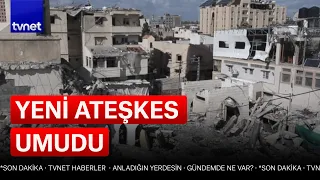 Gazze'de yeni bir ateşkes olacak mı? Hamas'tan kritik açıklama...