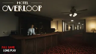 HOTEL OVERLOOP _ Full Anomalous Horror Game || Ultra [4K] Quality 60 fps || #nocommentary #anomaly